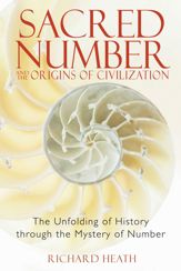 Sacred Number and the Origins of Civilization - 26 Dec 2006