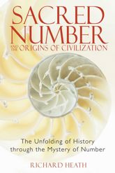 Sacred Number and the Origins of Civilization - 26 Dec 2006
