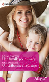 Une famille pour Hailey - Un célibataire à l'épreuve - 1 Jan 2020