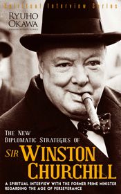 The New Diplomatic Strategies of Sir Winston Churchill - 8 May 2014