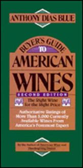 Buyer's Guide to American Wines - 17 Aug 2010