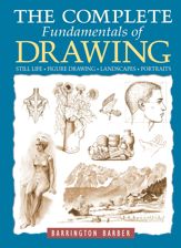 The Complete Fundamentals of Drawing - 1 Apr 2023