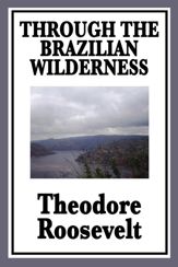 Through the Brazilian Wilderness - 25 Mar 2013