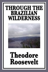 Through the Brazilian Wilderness - 25 Mar 2013