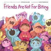Friends Are Not for Biting (A Kind and Caring Kids Picture Book Series for Kids) - 15 Apr 2025