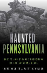 Haunted Pennsylvania - 26 Jun 2019