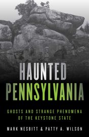 Haunted Pennsylvania - 26 Jun 2019