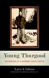 Young Thurgood - 4 Dec 2012