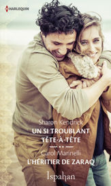 Un si troublant tête-à-tête - L'héritier de Zaraq - 1 Jan 2019