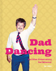 Dad Dancing - 1 May 2020