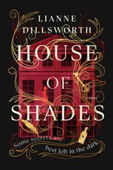 House of Shades - 16 Jul 2024