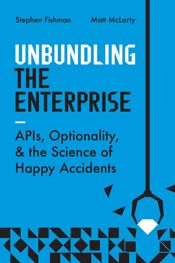 Unbundling the Enterprise - 10 Sep 2024
