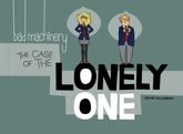 Bad Machinery Vol. 4: The Case of the Lonely One - 4 Nov 2015