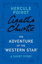 The Adventure of the ‘Western Star’ - 8 May 2012