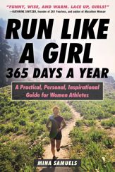 Run Like a Girl 365 Days a Year - 9 Jul 2019