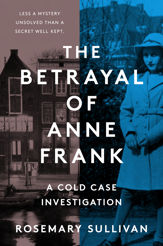 The Betrayal of Anne Frank - 18 Jan 2022