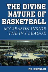 The Divine Nature of Basketball - 4 Feb 2014