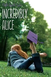 Incredibly Alice - 1 May 2012