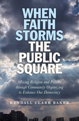 When Faith Storms the Public Square - 29 Jul 2011
