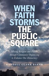 When Faith Storms the Public Square - 29 Jul 2011