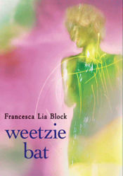 Weetzie Bat - 6 Oct 2009