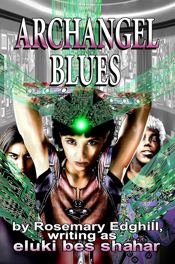 Archangel Blues - 31 Jul 2023