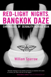 Red-Light Nights, Bangkok Daze - 1 Sep 2008