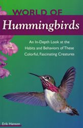 World of Hummingbirds - 11 Aug 2009