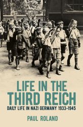 Life in the Third Reich - 17 Jun 2015