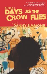 Three Days As the Crow Flies - 11 May 2010