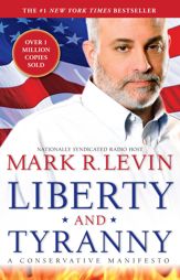 Liberty and Tyranny - 24 Mar 2009