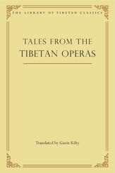 Tales from the Tibetan Operas - 30 Jul 2019