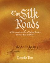 The Silk Roads - 10 Sep 2018