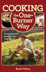 Cooking the One-Burner Way - 7 May 2013