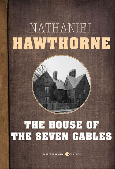 The House Of The Seven Gables