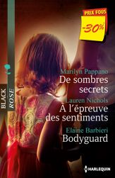De sombres secrets - A l'épreuve des sentiments - Bodyguard - 1 Jan 2014