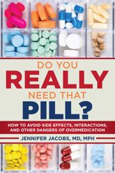Do You Really Need That Pill? - 5 Jun 2018