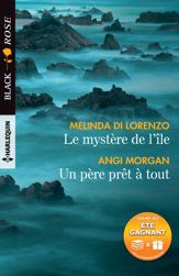 Le mystère de l'île - Un père prêt à tout - 1 Aug 2017