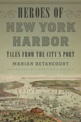 Heroes of New York Harbor - 1 Oct 2016