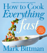 How to Cook Everything Fast Revised Edition - 20 Sep 2022