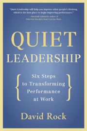 Quiet Leadership - 13 Oct 2009