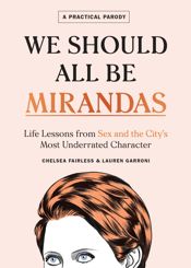 We Should All Be Mirandas - 15 Oct 2019