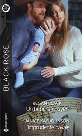 Un bébé à choyer - L'imprudente cavale - 1 May 2021