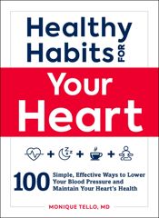 Healthy Habits for Your Heart - 4 Dec 2018