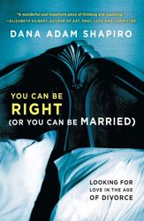 You Can Be Right (or You Can Be Married) - 4 Sep 2012