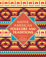 Native American Folklore & Traditions - 16 Dec 2019