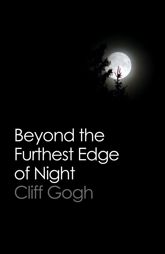 Beyond the Furthest Edge of Night - 27 May 2016