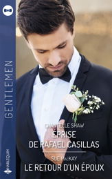 Éprise de Rafael Casillas - Le retour d'un époux - 1 Feb 2025