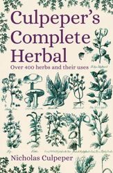 Culpeper's Complete Herbal - 9 Oct 2020