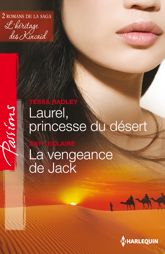 Laurel, princesse du désert - La vengeance de Jack - 1 Mar 2013